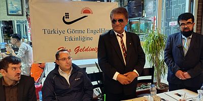 GÖRME ENGELLİLER İFTAR YEMEĞİNDE BULUŞTU…