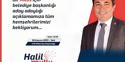 “GÜÇLÜ, MUTLU, UMUTLU BİR MİLAS İÇİN ADAYIM”