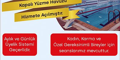 KAPALI YÜZME HAVUZU HİZMETE AÇILDI